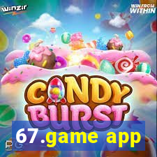 67.game app